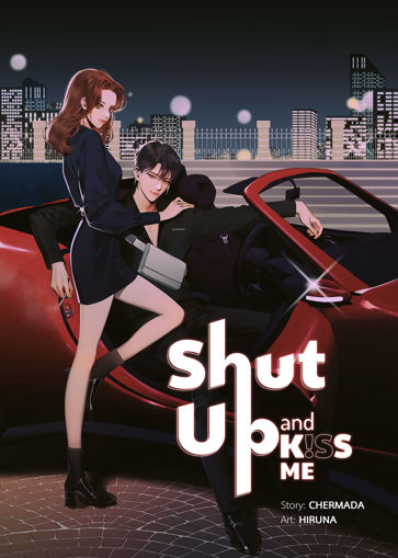 รูปภาพของ Shut Up And Kiss Me