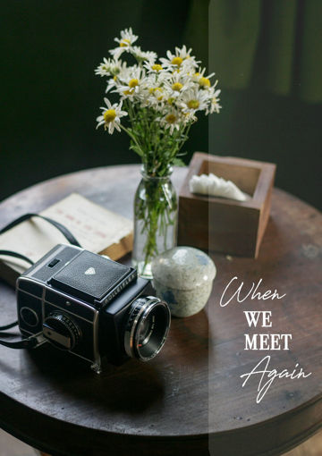 รูปภาพของ when we meet again